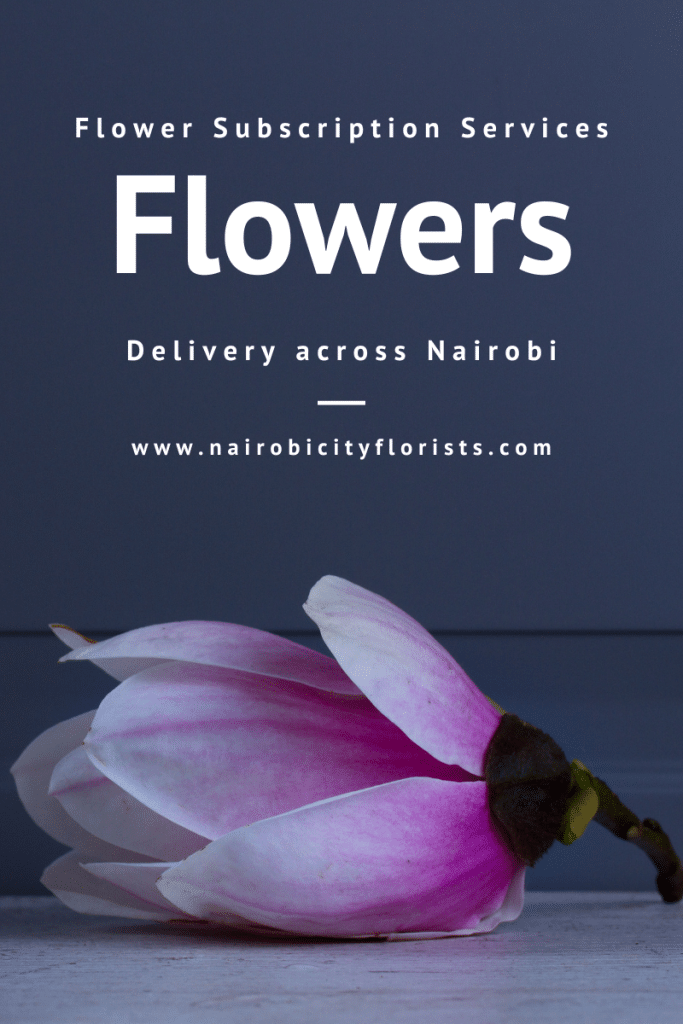 flower subscription Nairobi